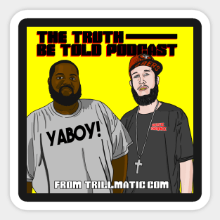 The Truth Be Told Podcast Sticker